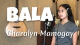 Charalyn Mamogay - BALA (OBM)