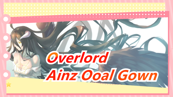 [Overlord] Penghormatan Untuk Ainz Ooal Gown