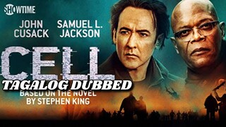 Cell [Tagalog Dubbed] (2016)