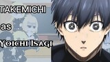 •Tokyo Revengers react to Takemichi// Takemichi as Yoichi Isagi• Manga Spoiler