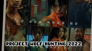 review singkat project wolf hunting (part 1)