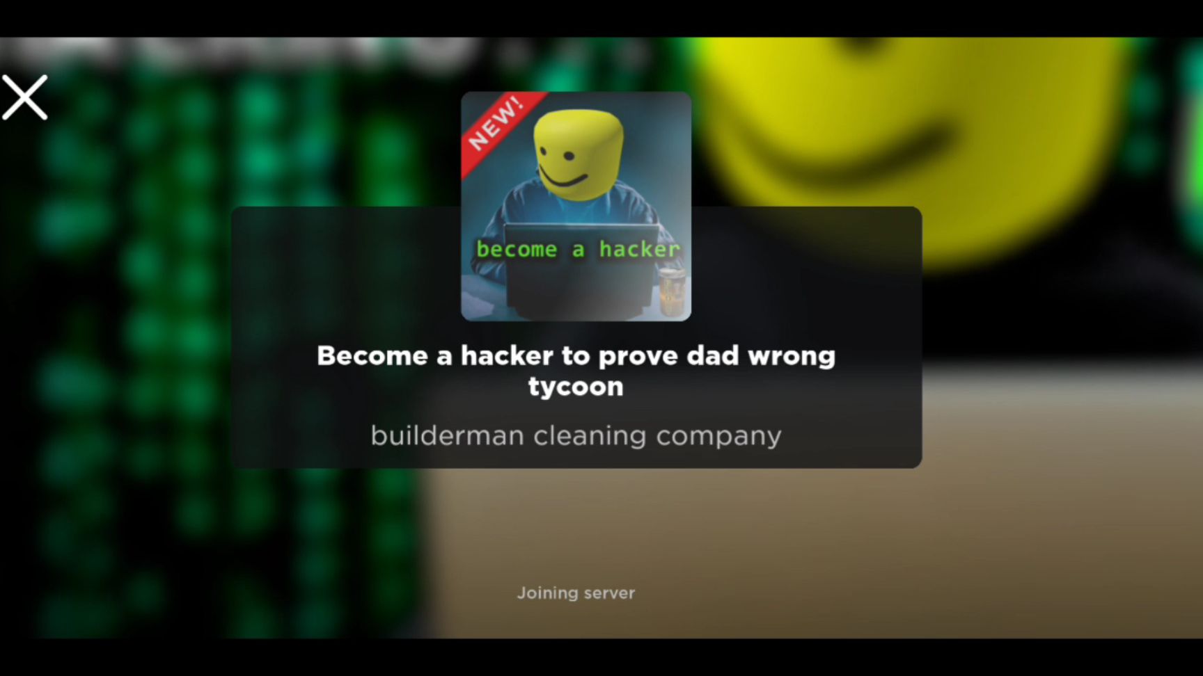 Become a hacker to prove dad wrong tycoon - Roblox