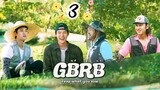 GBRB: Reap What You Sow (2023) Episode 3 Eng Sub