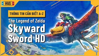 Mọi thông tin mà bạn cần biết về The Legend of Zelda: Skyward Sword HD