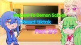 [GachaClub] Welcome to demon school react tiktok }Part 2/3{ By: Yuu Candy