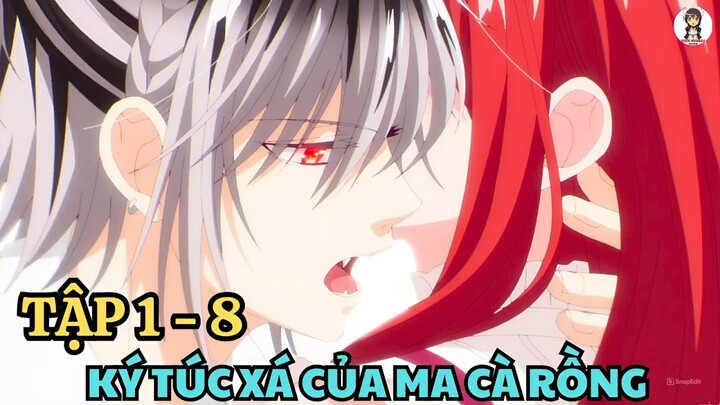 Tóm Tắt Anime | Ký Túc Xá Của Ma Cà Rồng | Tập 1 - 8 | Anime: Vampire Dormitory | Tiên Misaki Review