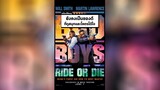 นาทีรีวิว Bad Boys Ride or Die