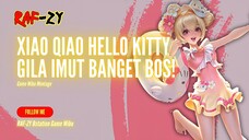 [4K]TERNYATA KAWAI SKIN XIAO QIAO KOLABORASI HONOR OF KING X HELLO KITTY - MABAR FEAT NOOB_GAMERS