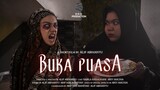 BUKA PUASA | Film Pendek Horor