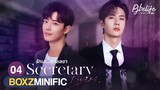 [boxz-minific] Secretary Lovers ep.4 l BoZhan (fake sub/CC Subtitle)