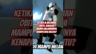 ketika ia melawanobito, kakashimampu melawannyakenapa bisa begitu?