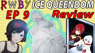 RWBY Ice Queendom Episode 9 Review