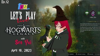 Hogwarts Legacy with Sen Yui! (Episode 12)