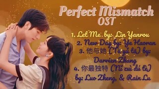 Perfect Mismatch Full OST