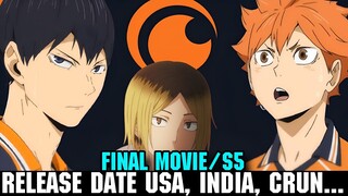 HAIKYUU MOVIE RELEASE DATE USA, INDIA, UK & CRUNCHYROLL - [Haikyu Season 5]