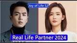 Zhang Ruoyun And Li Qin (Joy of Life Season 2) Real Life Partner 2024