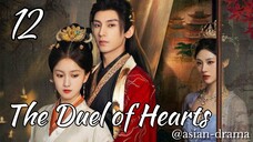 The Duel of Hearts (2025) – Eps. 12 [Sub Indo]