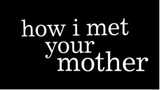 How I Met Your Mother Episode 01 Pilot