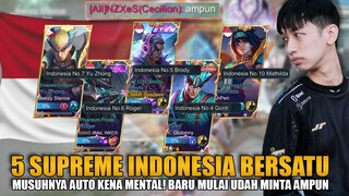 5 SUPREME INDONESIA BERSATU!! MUSUHNYA BARU MAEN LANGSUNG MINTA AMPUN!!