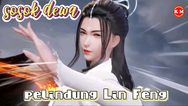 inilah sosok dewa yang mendampingi lin feng