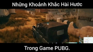 Những Khoảnh Khắc Hài Hước Trong Game PUBG #PUBG #game