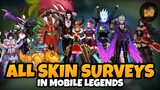 ALL SKIN SURVEYS in Mobile Legends