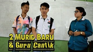 Dua Murid Baru | Film Pendek Komedi Anak SMA | Wahyu Creator