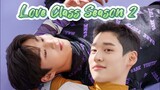 Love Class Season 2 (EPISODE 6) ENG.SUB