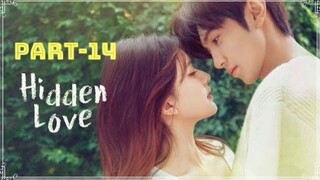 hidden love in hindi| hidden love episode 14 | hidden love part 14 | hidden love drama | 隐藏的爱