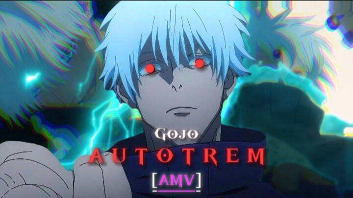 GOJO 4K EDIT[AMV]"AUTOTREM"[JUJUTSU KAISEN]