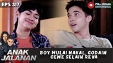 BOY MULAI NAKAL, GODAIN CEWE SELAIN REVA - ANAK JALANAN - ANAK JALANAN