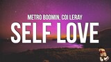 Metro Boomin, Coi Leray - Self Love (Lyrics) | Spider-Man: Across the Spider-Verse