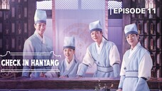 Check in Hanyang Episode 11 [ENG SUB]