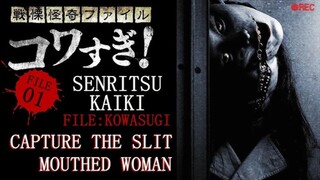 Senritsu Kaiki File Kowasugi! File-01 Kuchisake Onna Hokaku Sakusen (2012) Esub