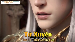 Tử Xuyên Tập 11 - Tiếp tục theo dõi