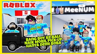 BANG BOY NEKAT KE BALI CUMA UNTUK BELI BOBA (CDID) ROBLOX INDONESIA