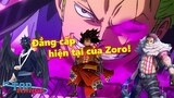 Đẳng cấp hiện tại của Zoro: Mạnh ngang Luffy và vượt qua các Chỉ Huy mạnh nhất?!