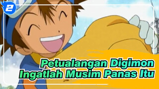 [Petualangan Digimon/MAD/Pembuat Menangis] Ingatlah Musim Panas Itu_2