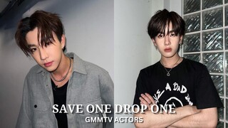 [BL GAME] Save One Drop One GMMTV Actors