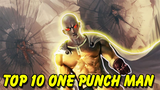 Top 10 One Punch Man | Những Khoảnh Khắc Ấn Tượng Và Đáng Nhớ Nhất Mà Bạn Không Thể Quên