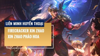 Xin Zhao Pháo Hoa (Firecracker Xin Zhao) | Liên Minh Huyền Thoại 12.2