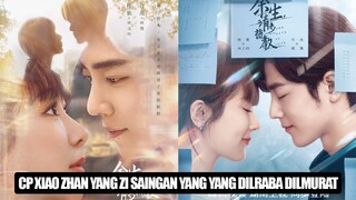 Drama Xiao Zhan dan Yang Zi, The Oath of Love Tayang 🎥