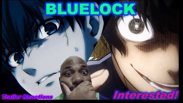 Oh Snap! I like what I see!| BlueLock Trailer 2 & 3 Reactions