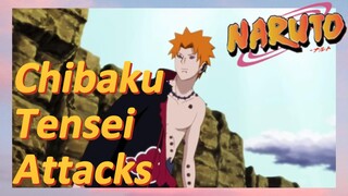 Chibaku Tensei Attacks