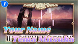 Tema Mitsuha - Your Name_1