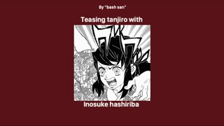 [PLAYLIST] Teasing Tanjiro with Inosuke