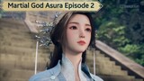 Martial God Asura Episode 2 Sub indo [1080p]