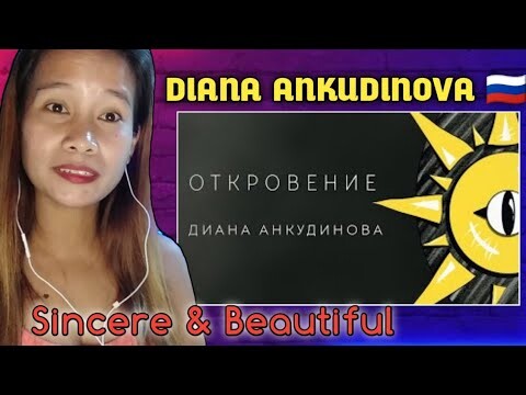 Diana Ankudinova - Revelation ( First Composed song) Reaction