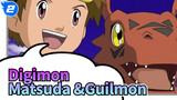 Digimon|[Kết hợp]Các cảnh của Matsuda &Guilmon_2