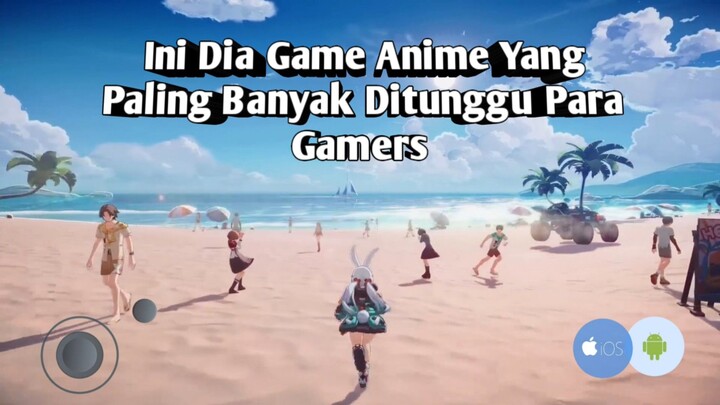 Ini Bakal Jadi Game Bertema Anime Paling Keren Di Mobile !